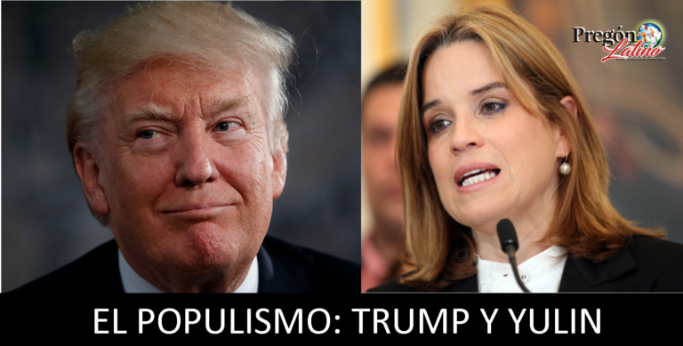 EL POPULISMO: TRUMP Y YULIN