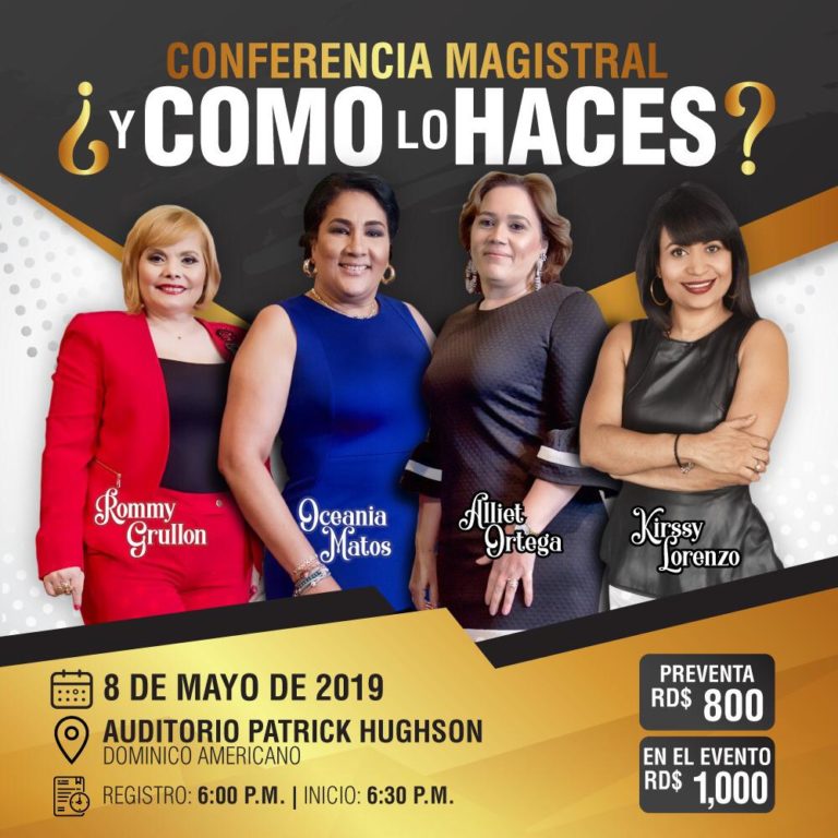 Anuncian la Conferencia Magistral ¿Y Cómo Lo Haces?