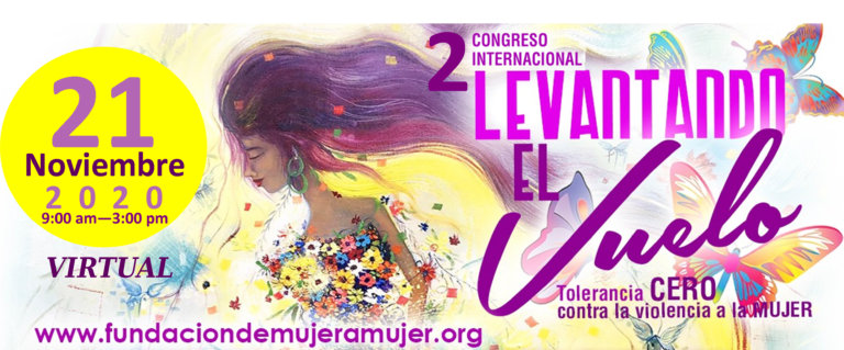 «MUJERES LEVANTANDO EL VUELO», UN CONGRESO INTERNACIONAL PARA RESURGIR