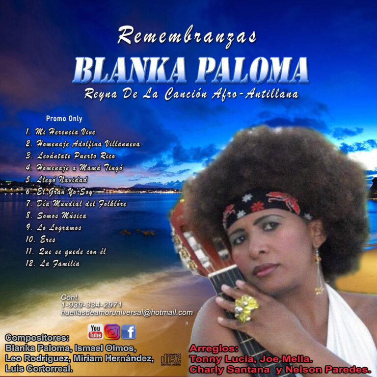 Blanka Paloma Estrena Producción Discográfica Titulada: ¨Remembranzas¨